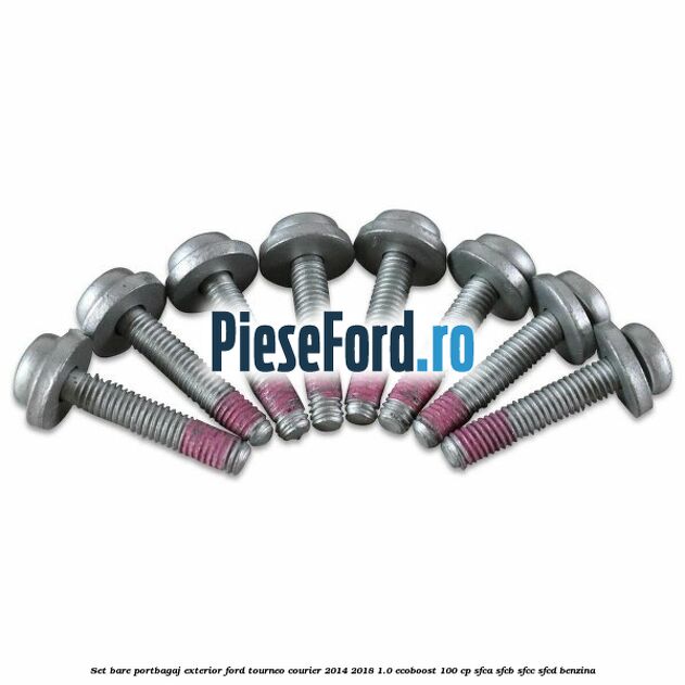 Set bare portbagaj exterior Ford Tourneo Courier 2014-2018 1.0 EcoBoost 100 cp SFCA, SFCB, SFCC, SFCD benzina