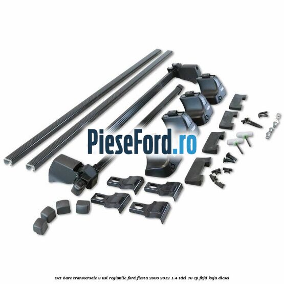 Set bare transversale 3 usi reglabile Ford Fiesta 2008-2012 1.4 TDCi 70 cp Set bare transversale 3 usi reglabile Ford Fiesta 2008-2012 1.4 TDCi 70 cp F6JD, KVJA diesel
