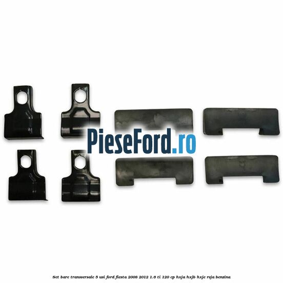 Set bare transversale 5 usi Ford Fiesta 2008-2012 1.6 Ti 120 cp HXJA, HXJB, HXJE, RVJA benzina
