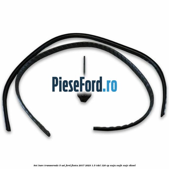 Set bare transversale 5 usi Ford Fiesta 2017-2023 1.5 TDCi 120 cp XWJA, XWJB, XWJC diesel