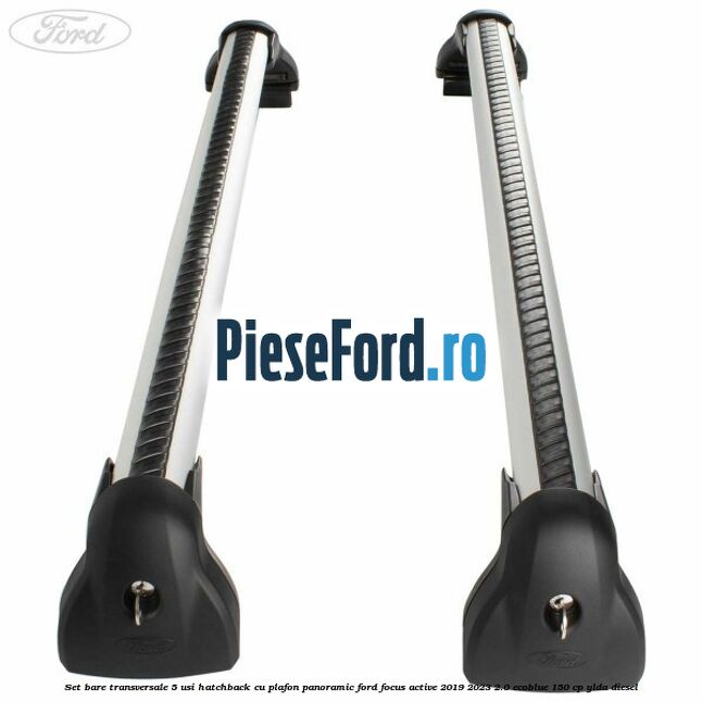 Set bare transversale 5 usi hatchback cu plafon panoramic Ford Focus Active 2019-2023 2.0 EcoBlue 150 cp Set bare transversale 5 usi hatchback cu plafon panoramic Ford Focus Active 2019-2023 2.0 EcoBlue 150 cp YLDA diesel