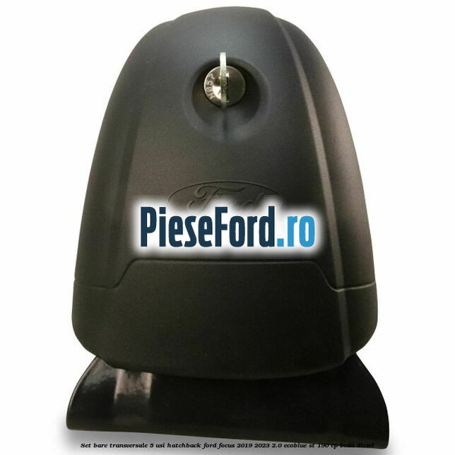 Set bare transversale 5 usi hatchback Ford Focus 2019-2023 2.0 EcoBlue ST 190 cp BCDA diesel
