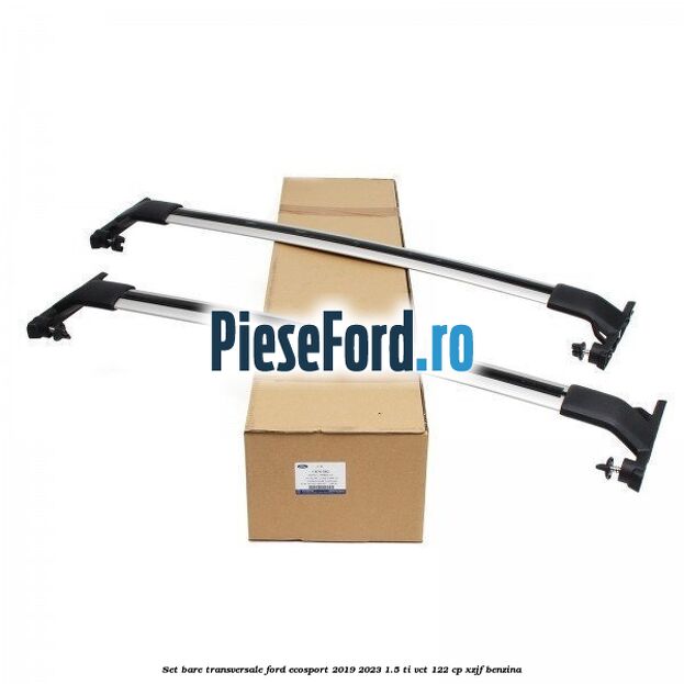 Set bare transversale Ford EcoSport 2019-2023 1.5 Ti-VCT 122 cp