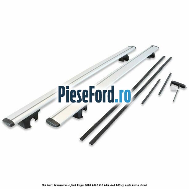 Set bare transversale Ford Kuga 2013-2016 2.0 TDCi 4x4 163 cp