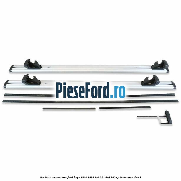 Set bare transversale Ford Kuga 2013-2016 2.0 TDCi 4x4 163 cp Set bare transversale Ford Kuga 2013-2016 2.0 TDCi 4x4 163 cp TXDA, TXMA diesel