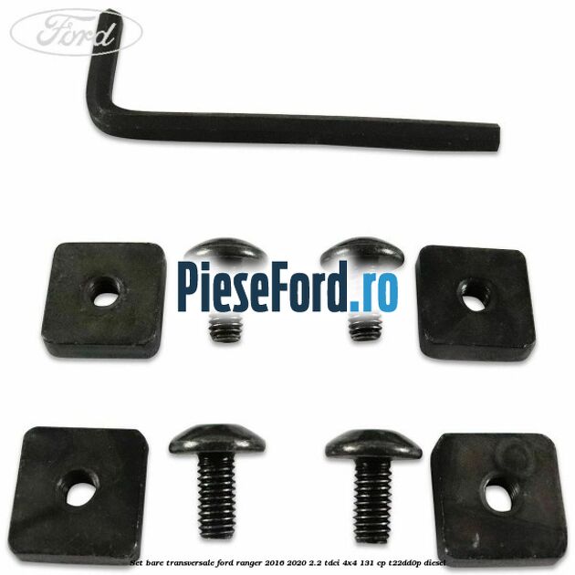 Set bare transversale Ford Ranger 2016-2020 2.2 TDCi 4x4 131 cp T22DD0P diesel