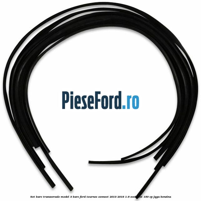 Set bare transversale model 3 bare Ford Tourneo Connect 2013-2018 1.6 EcoBoost 150 cp Set bare transversale model 3 bare Ford Tourneo Connect 2013-2018 1.6 EcoBoost 150 cp JQGA benzina