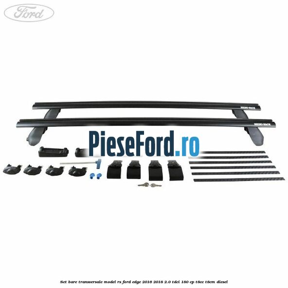 Set bare transversale model RS Ford Edge 2016-2018 2.0 TDCi 180 cp T8CC, T8CM diesel