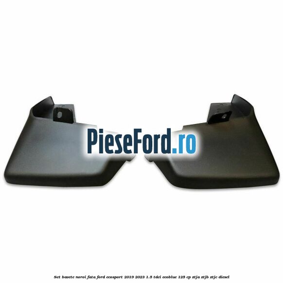 Set bavete noroi fata Ford EcoSport 2019-2023 1.5 TDCi EcoBlue 125 cp ZTJA, ZTJB, ZTJC diesel