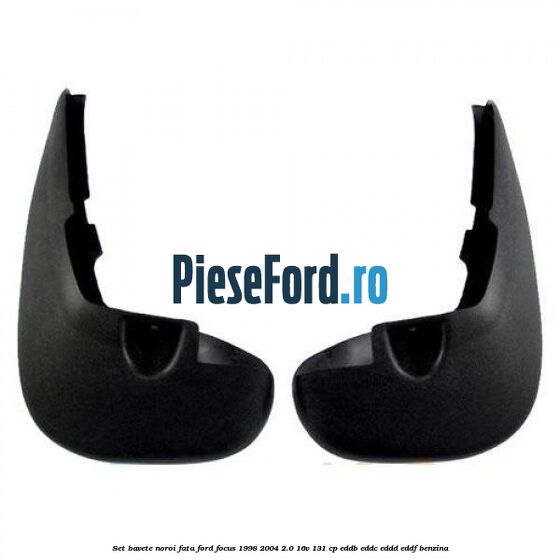 Set bavete noroi fata Ford Focus 1998-2004 2.0 16V 131 cp EDDB, EDDC, EDDD, EDDF benzina
