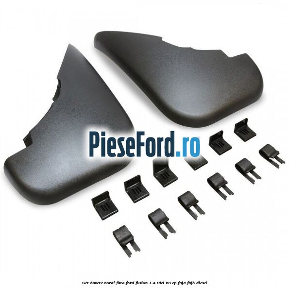 Set bavete noroi fata Ford Fusion 1.4 TDCi 68 cp F6JA, F6JB diesel