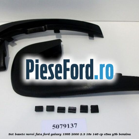 Set bavete noroi fata Ford Galaxy 1995-2000 2.3 16V 146 cp E5SA, Y5B benzina
