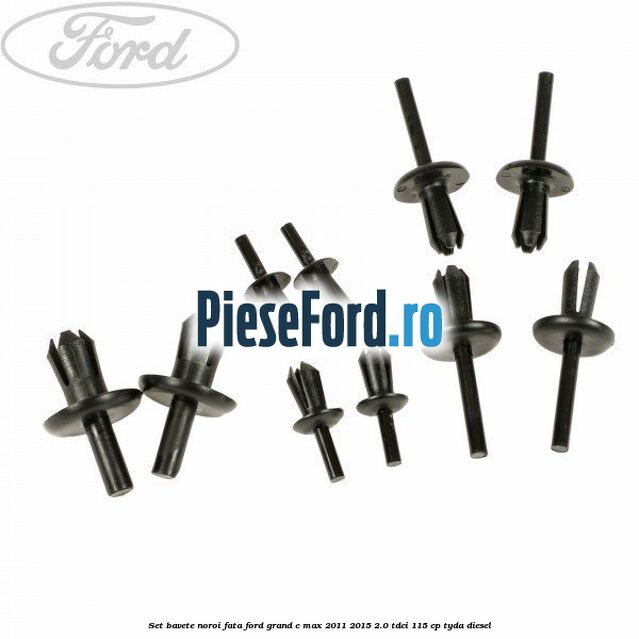 Set bavete noroi fata Ford Grand C-Max 2011-2015 2.0 TDCi 115 cp TYDA diesel