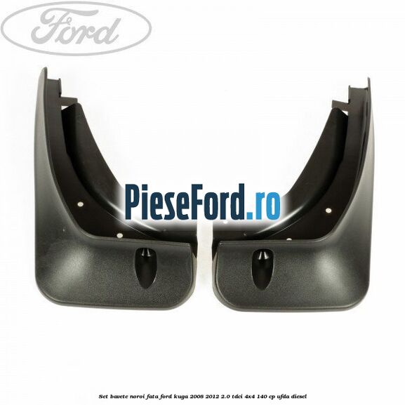 Set bavete noroi fata Ford Kuga 2008-2012 2.0 TDCI 4x4 140 cp UFDA diesel