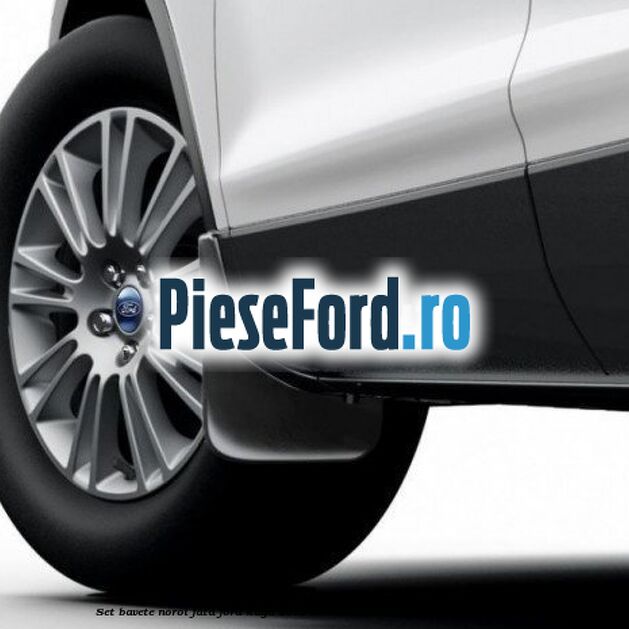 Set bavete noroi fata Ford Kuga 2013-2016 1.5 TDCi 120 cp XWMB, XWMC diesel