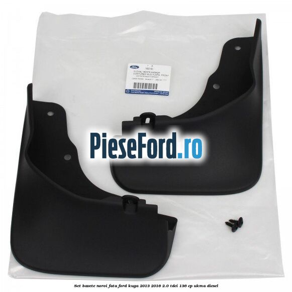 Set bavete noroi fata Ford Kuga 2013-2016 2.0 TDCi 136 cp