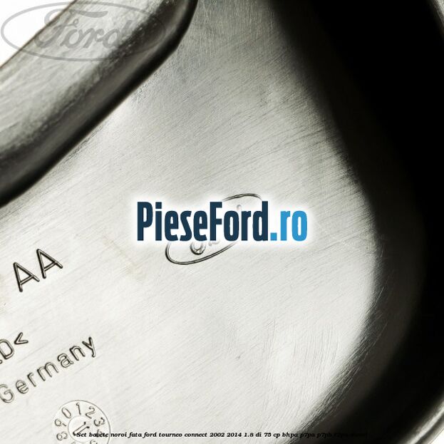 Set bavete noroi fata Ford Tourneo Connect 2002-2014 1.8 Di 75 cp BHPA, P7PA, P7PB, R2PA diesel
