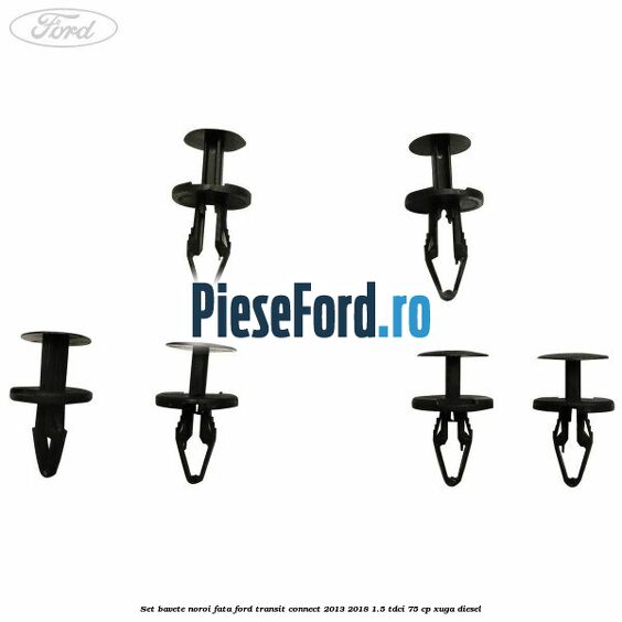 Set bavete noroi fata Ford Transit Connect 2013-2018 1.5 TDCi 75 cp XUGA diesel