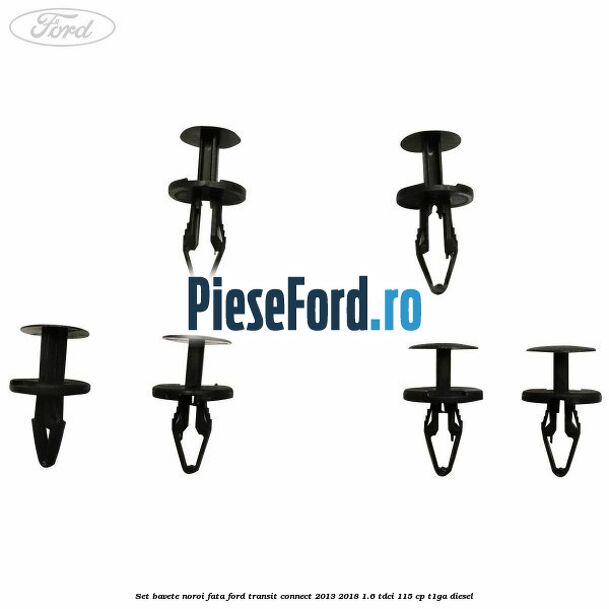 Set bavete noroi fata Ford Transit Connect 2013-2018 1.6 TDCi 115 cp T1GA diesel