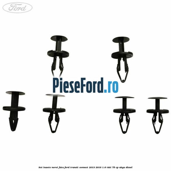 Set bavete noroi fata Ford Transit Connect 2013-2018 1.6 TDCi 75 cp UBGA diesel