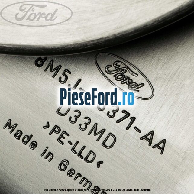 Set bavete noroi spate 3/5Usi Ford Focus 2008-2011 1.4 80 cp ASDA, ASDB benzina