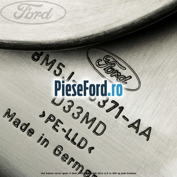 Set bavete noroi spate 3/5Usi Ford Focus 2008-2011 2.5 RS 305 cp JZDA benzina