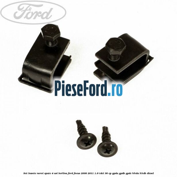 Set bavete noroi spate 4 usi berlina Ford Focus 2008-2011 1.6 TDCi 90 cp Set bavete noroi spate 4 usi berlina Ford Focus 2008-2011 1.6 TDCi 90 cp GPDA, GPDB, GPDC, HHDA, HHDB diesel