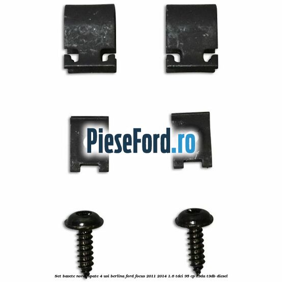 Set bavete noroi spate 4 usi berlina Ford Focus 2011-2014 1.6 TDCi 95 cp T3DA, T3DB diesel