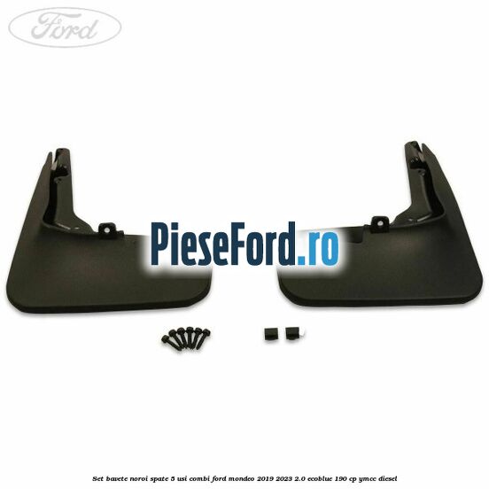 Set bavete noroi spate 5 usi combi Ford Mondeo 2019-2023 2.0 EcoBlue 190 cp YMCC diesel