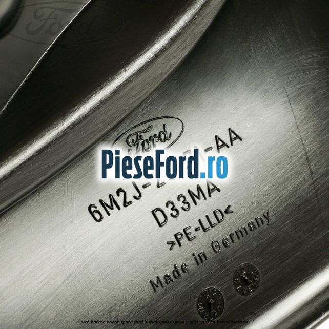 Set bavete noroi spate Ford S-Max 2007-2014 2.5 ST 220 cp HUWA benzina