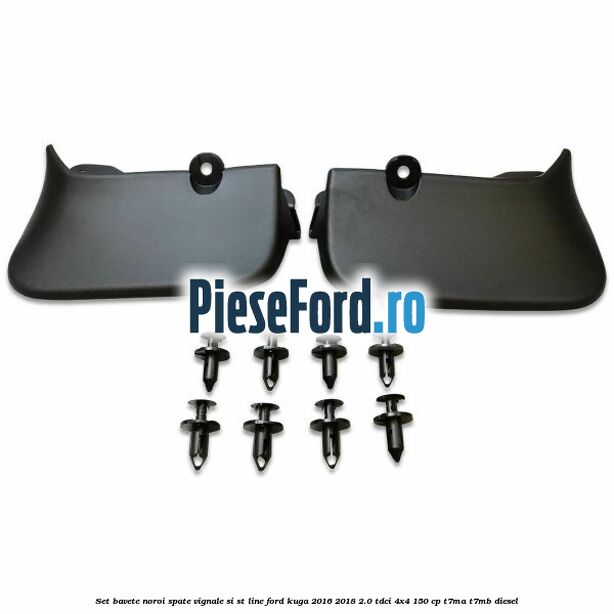 Set bavete noroi spate Vignale si ST-line Ford Kuga 2016-2018 2.0 TDCi 4x4 150 cp