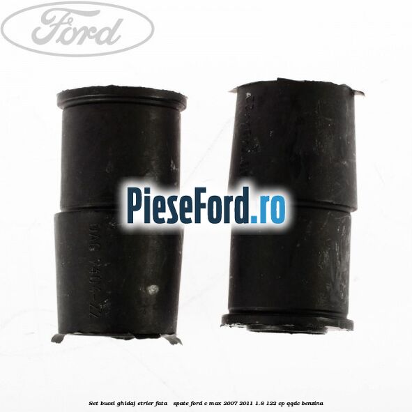 Set bucsi ghidaj etrier fata / spate Ford C-Max 2007-2011 1.8 122 cp Set bucsi ghidaj etrier fata / spate Ford C-Max 2007-2011 1.8 122 cp QQDC benzina