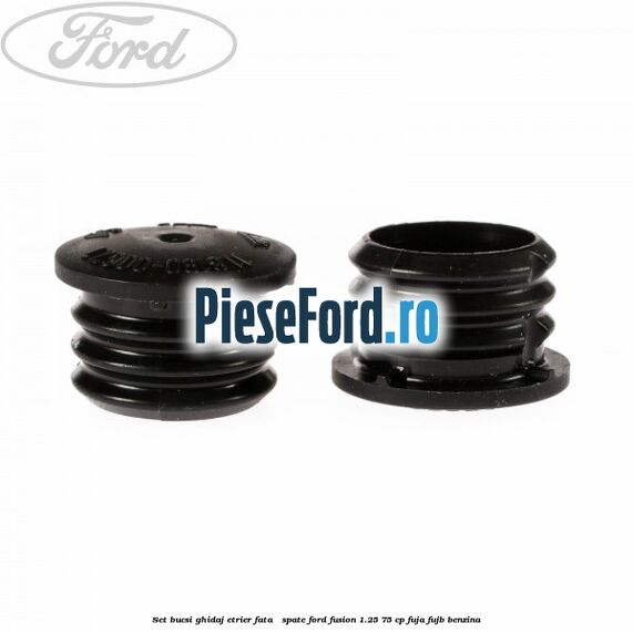Set bucsi ghidaj etrier fata / spate Ford Fusion 1.25 75 cp FUJA, FUJB benzina