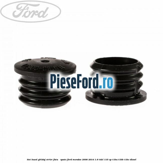 Set bucsi ghidaj etrier fata / spate Ford Mondeo 2008-2014 1.6 TDCi 115 cp T1BA, T1BB, T1BC diesel