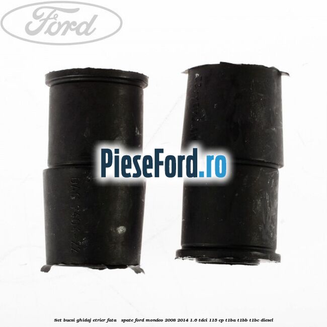 Set bucsi ghidaj etrier fata / spate Ford Mondeo 2008-2014 1.6 TDCi 115 cp T1BA, T1BB, T1BC diesel