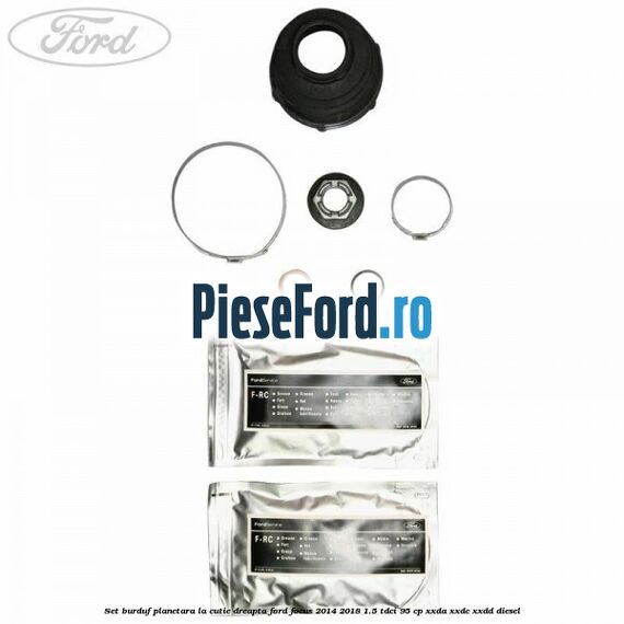 Set burduf planetara la cutie dreapta Ford Focus 2014-2018 1.5 TDCi 95 cp XXDA, XXDC, XXDD diesel