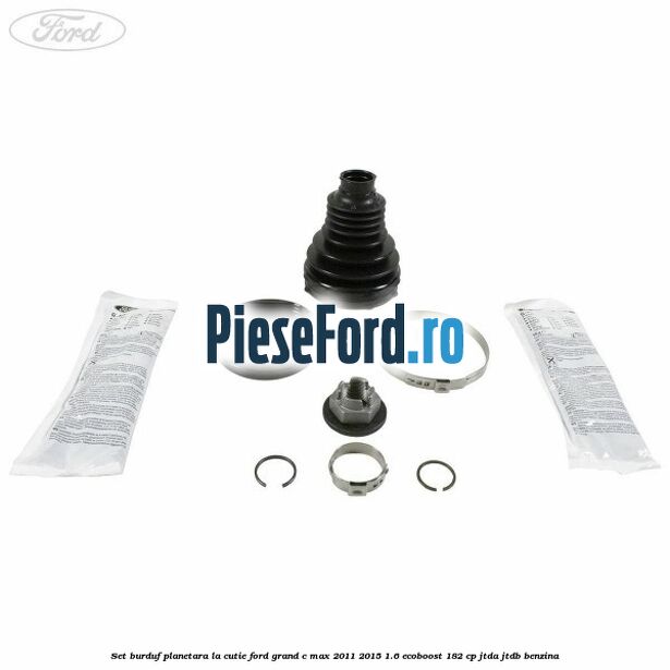 Set burduf planetara la cutie Ford Grand C-Max 2011-2015 1.6 EcoBoost 182 cp JTDA, JTDB benzina