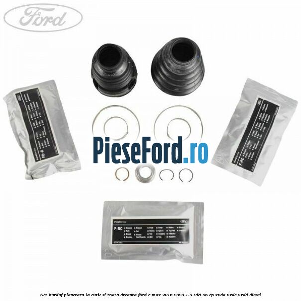 Set burduf planetara la cutie si roata dreapta Ford C-Max 2016-2020 1.5 TDCi 95 cp XXDA, XXDC, XXDD diesel