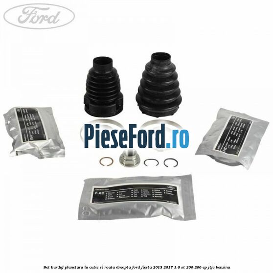 Set burduf planetara la cutie si roata dreapta Ford Fiesta 2013-2017 1.6 ST 200 200 cp JTJC benzina