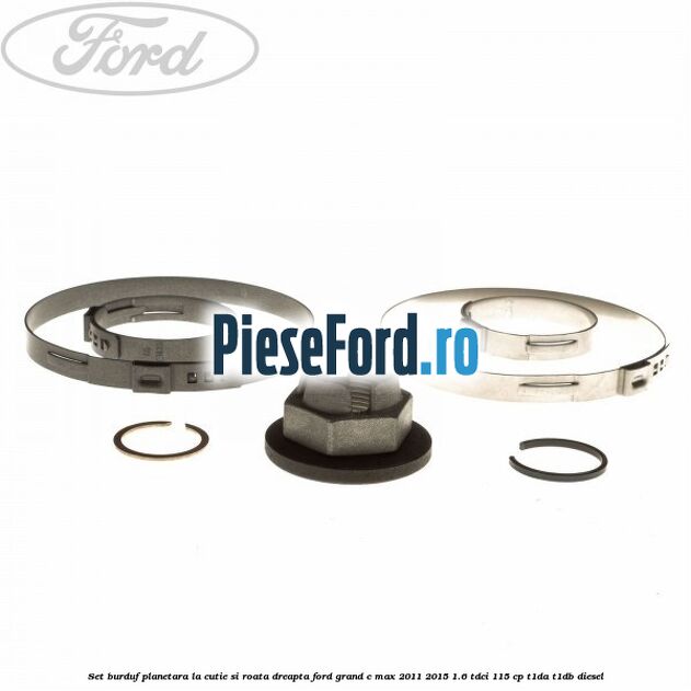 Set burduf planetara la cutie si roata dreapta Ford Grand C-Max 2011-2015 1.6 TDCi 115 cp T1DA, T1DB diesel