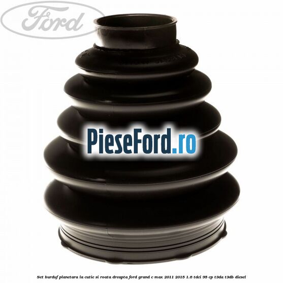 Set burduf planetara la cutie si roata dreapta Ford Grand C-Max 2011-2015 1.6 TDCi 95 cp T3DA, T3DB diesel