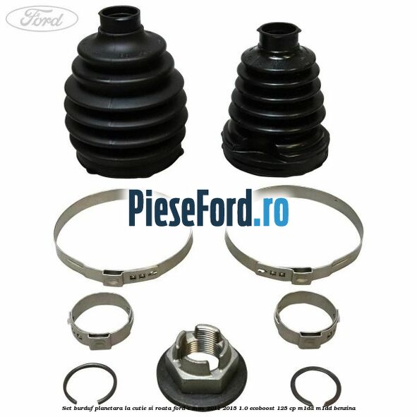 Set burduf planetara la cutie si roata Ford C-Max 2011-2015 1.0 EcoBoost 125 cp M1DA, M1DD benzina
