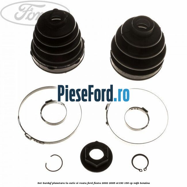 Set burduf planetara la cutie si roata Ford Fiesta 2002-2005 ST150 150 cp N4JB benzina