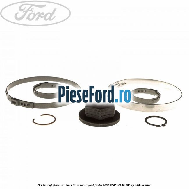 Set burduf planetara la cutie si roata Ford Fiesta 2002-2005 ST150 150 cp N4JB benzina