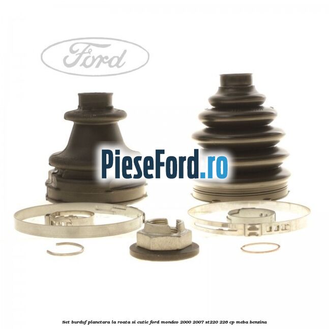 Set burduf planetara la roata si cutie Ford Mondeo 2000-2007 ST220 226 cp MEBA benzina