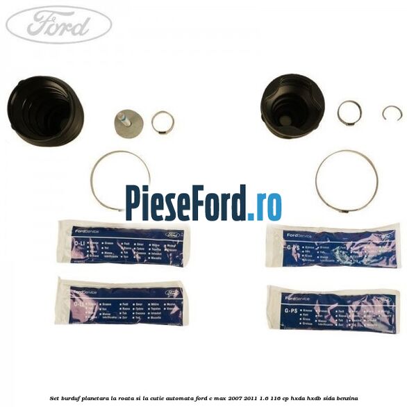 Set burduf planetara la roata si la cutie automata Ford C-Max 2007-2011 1.6 116 cp Set burduf planetara la roata si la cutie automata Ford C-Max 2007-2011 1.6 116 cp HXDA, HXDB, SIDA benzina