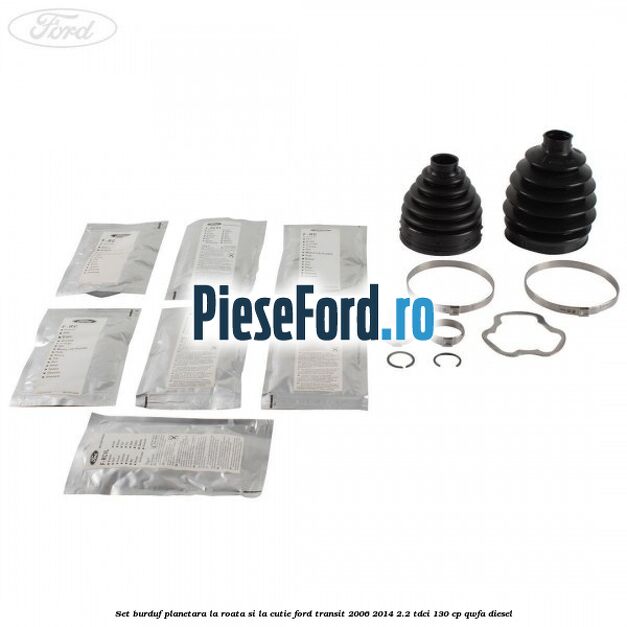 Set burduf planetara la roata si la cutie Ford Transit 2006-2014 2.2 TDCi 130 cp QWFA diesel