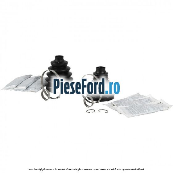 Set burduf planetara la roata si la cutie Ford Transit 2006-2014 2.2 TDCi 136 cp USRA, USRB diesel