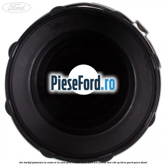 Set burduf planetara la roata si la cutie Ford Transit 2014-2018 2.0 EcoBlue 4x4 130 cp BKRA, YMR6, YMRA diesel