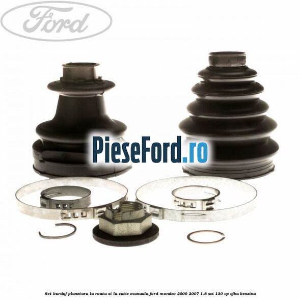 Set burduf planetara la roata si la cutie manuala Ford Mondeo 2000-2007 1.8 SCi 130 cp CFBA benzina